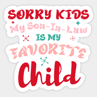 Funny Son-In-Law from Mother-In-Law Favorite Child Sticker